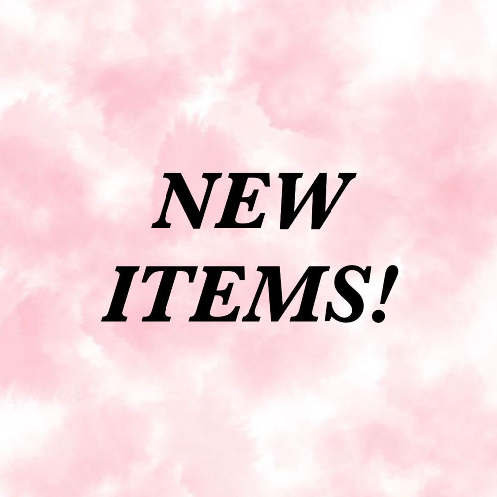 New items posted!